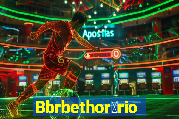 Bbrbethor谩rio