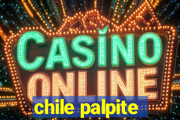 chile palpite