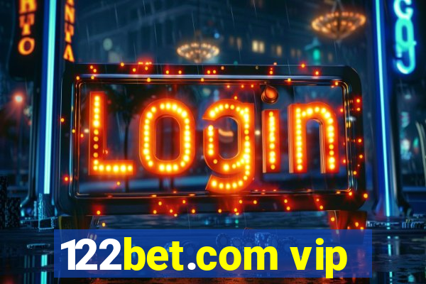 122bet.com vip