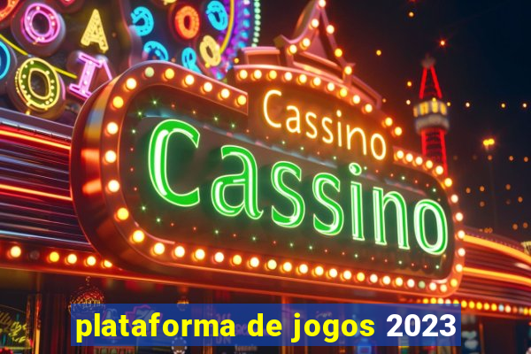 plataforma de jogos 2023