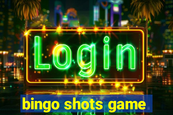 bingo shots game