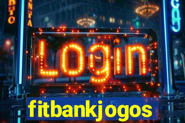 fitbankjogos