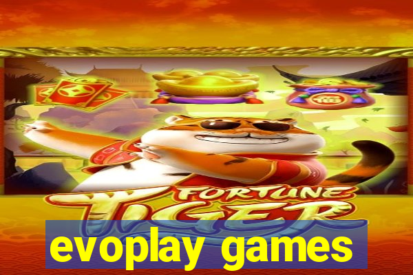 evoplay games