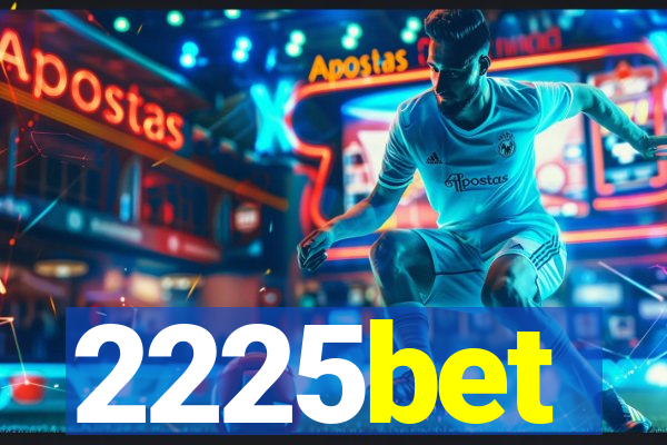 2225bet