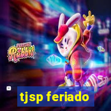 tjsp feriado