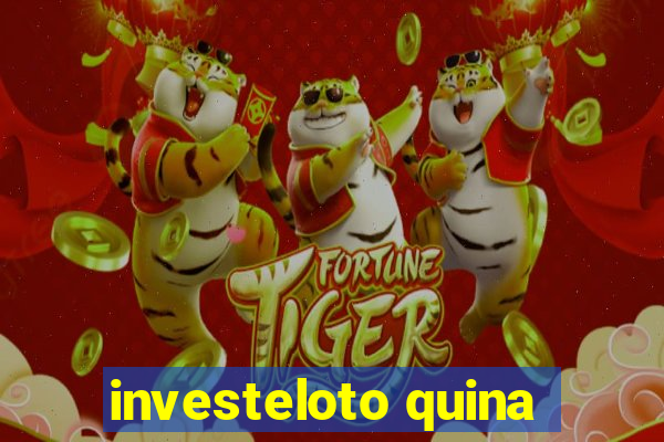 investeloto quina