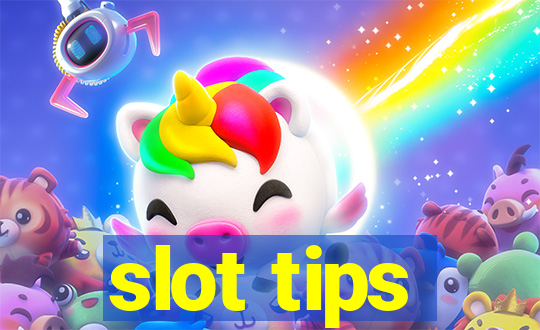 slot tips