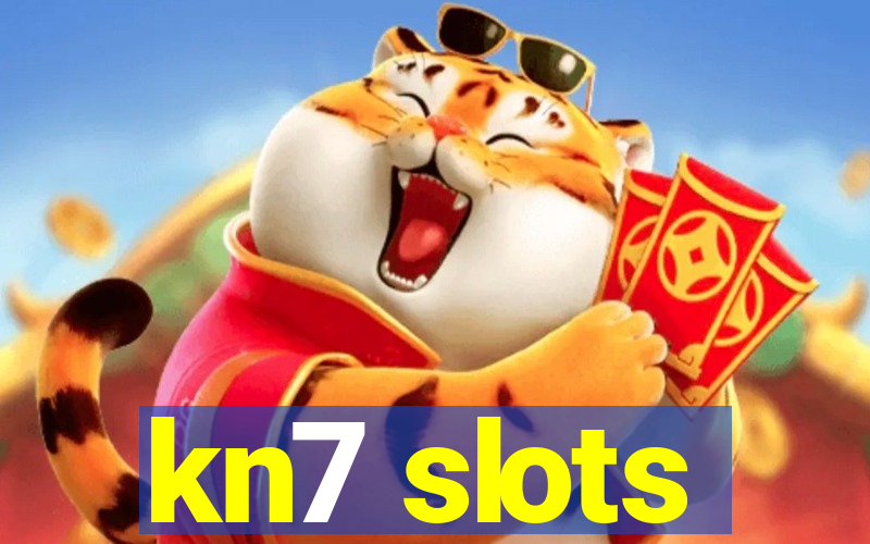 kn7 slots