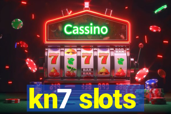 kn7 slots