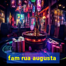 fam rua augusta