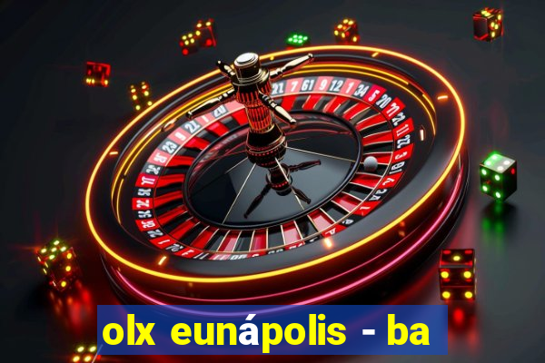 olx eunápolis - ba