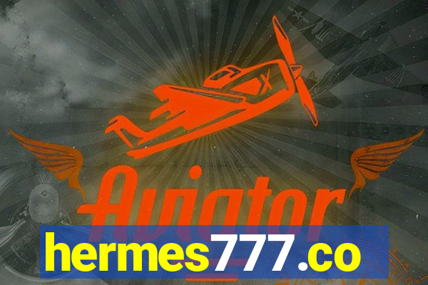 hermes777.co