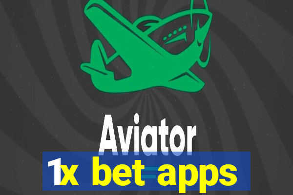 1x bet apps