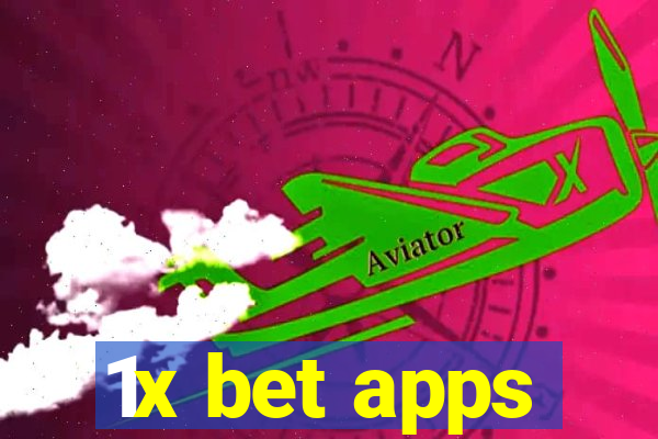 1x bet apps