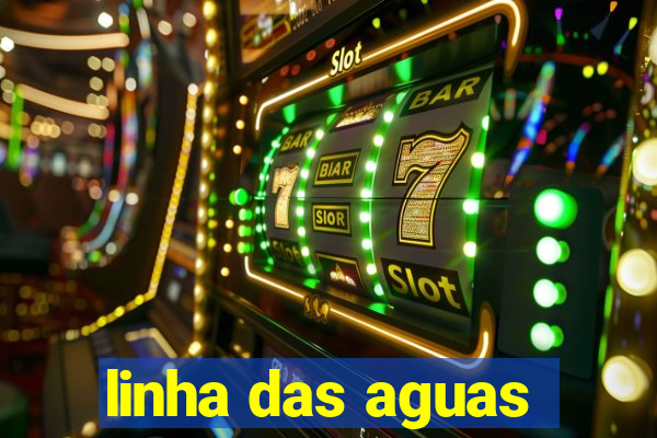 linha das aguas