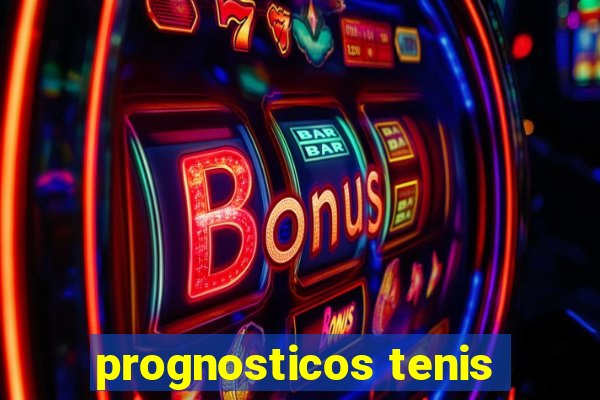 prognosticos tenis