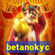 betanokyc