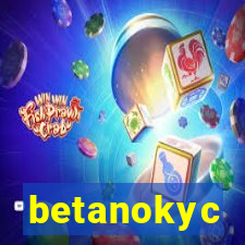 betanokyc