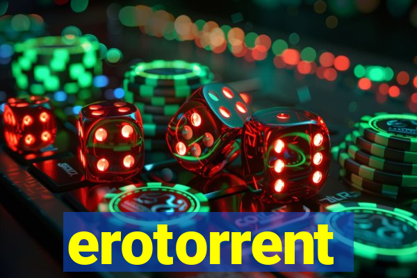 erotorrent