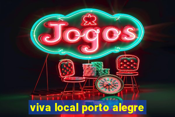 viva local porto alegre