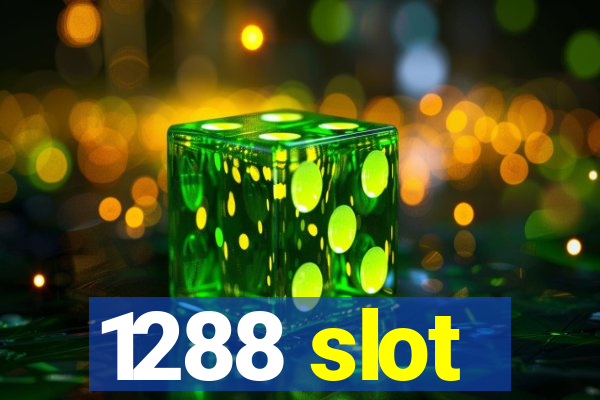 1288 slot