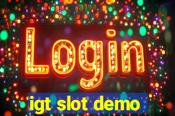 igt slot demo