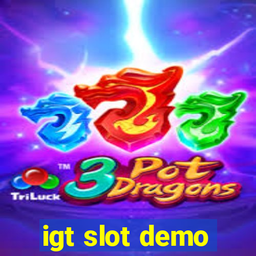 igt slot demo