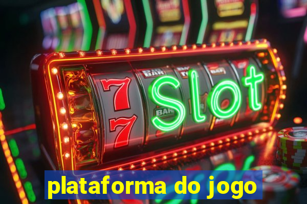 plataforma do jogo