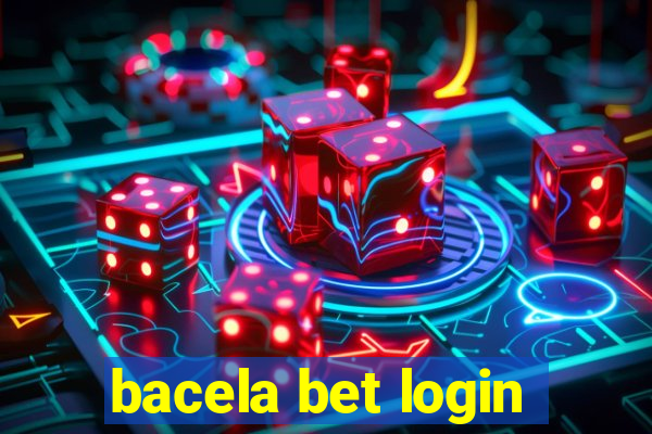 bacela bet login