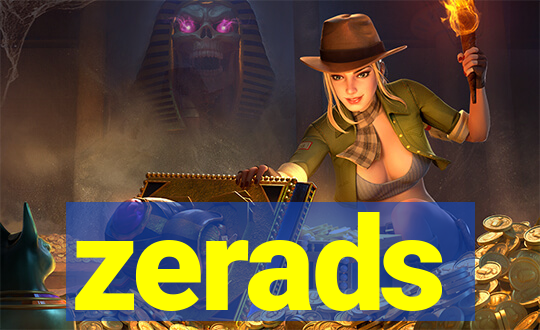 zerads