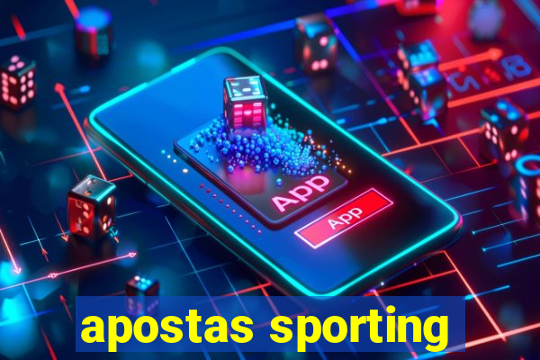 apostas sporting