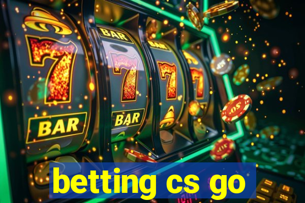 betting cs go