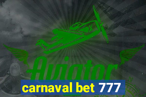 carnaval bet 777