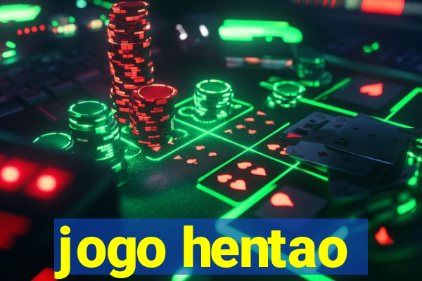 jogo hentao