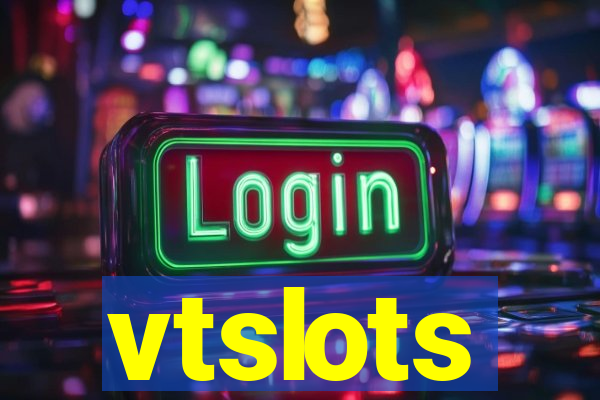 vtslots