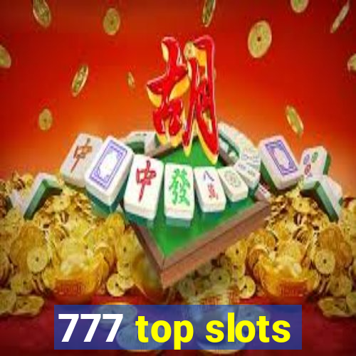 777 top slots