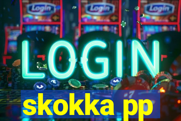 skokka pp