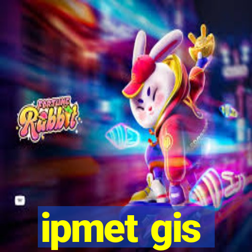 ipmet gis