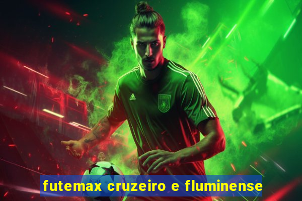 futemax cruzeiro e fluminense