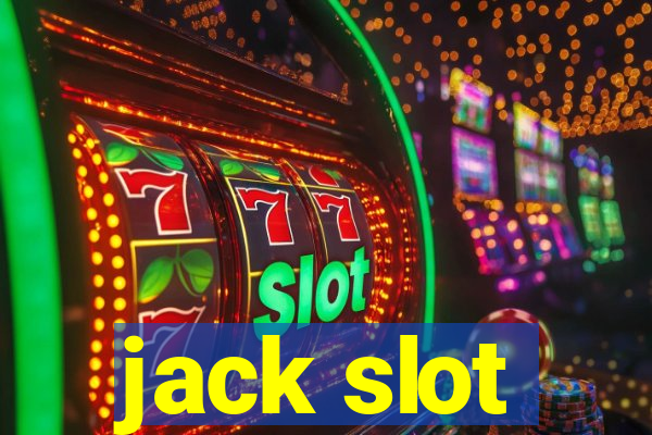 jack slot