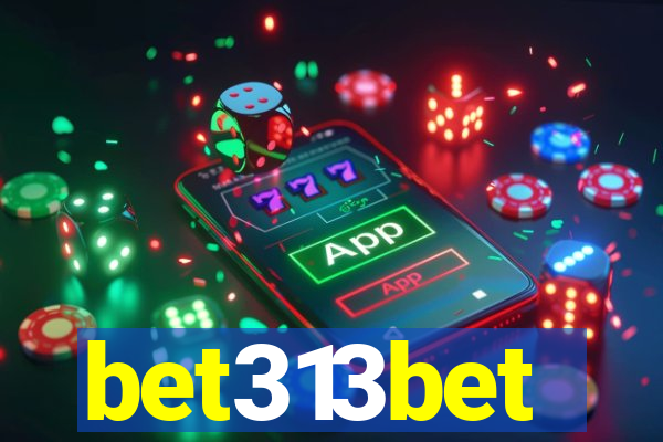 bet313bet