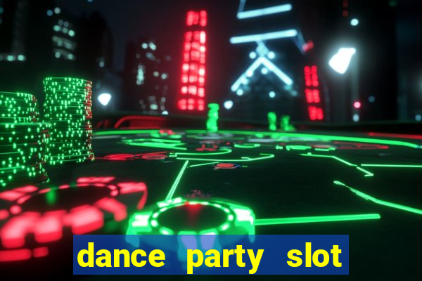 dance party slot soldi veri