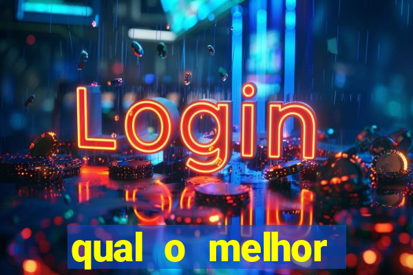 qual o melhor casino online