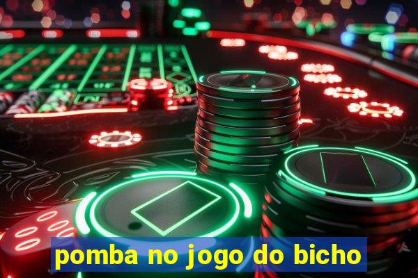 pomba no jogo do bicho