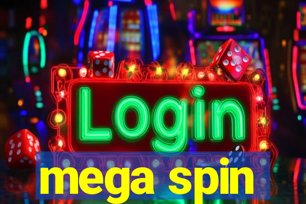 mega spin