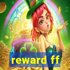 reward ff