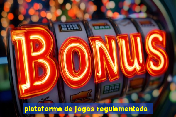 plataforma de jogos regulamentada