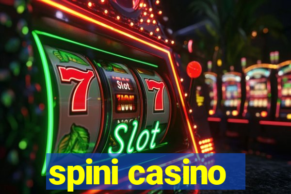 spini casino