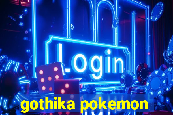 gothika pokemon