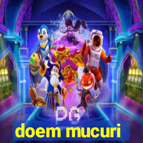 doem mucuri